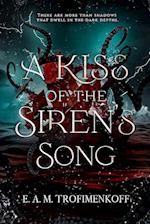 A Kiss of the Siren's Song 