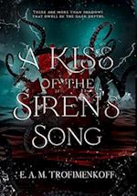 A Kiss of the Siren's Song 