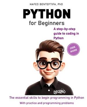 PYTHON FOR BEGINNERS: A practical introduction