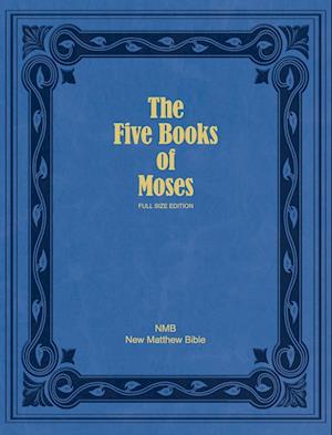 The Five Books of Moses (Full Size Edition)