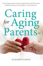 Caring For Aging Parents