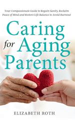 Caring For Aging Parents