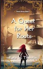 A Quest for Her Roots