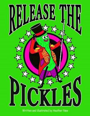 Release The Pickles