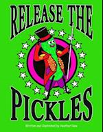 Release The Pickles