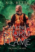 The Waking of Storm and Flame