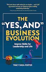 The "Yes, And" Business Evolution