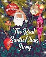 The Real Santa Claus Story 