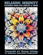 Relaxing Serenity Coloring Book For Adults & Teens