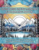 Serene Scenic Nature Landscapes Coloring Book