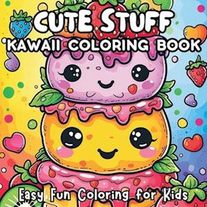 Cute Stuff Kawaii Coloring Book