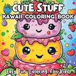 Cute Stuff Kawaii Coloring Book