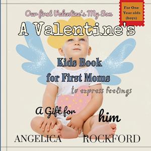 Our First Valentines, My Son