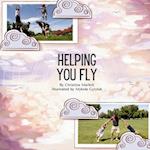 Helping You Fly