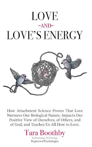 Love and Love's Energy