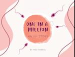 One in a Million - An IUI Story