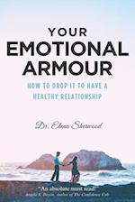 Your Emotional Armour