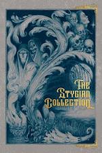 The Stygian Collection