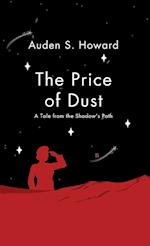 The Price of Dust