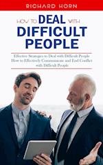 How to Deal With Difficult People