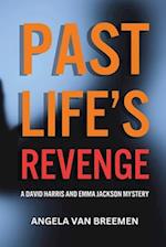 Past Life's Revenge
