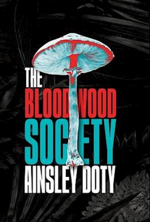 The Bloodwood Society