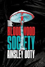 The Bloodwood Society