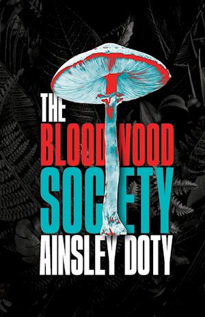 The Bloodwood Society