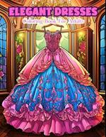 Elegant Dresses Coloring Book For Adults