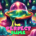 The Perfect Slime