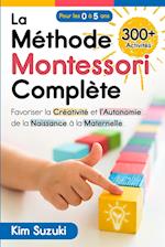 La Méthode Montessori Complète