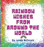 Rainbow Wishes from around the World