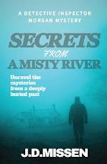 Secrets From A Misty River