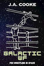 Galactic WF: Pro Wrestling in Space 