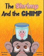 The Shrimp and the Chimp