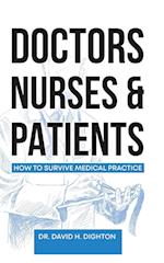 Doctors, Nurses & Patients