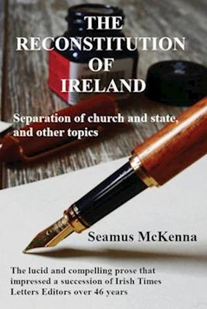 The Reconstitution of Ireland