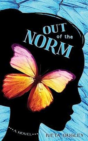 Out of the Norm: A Novel