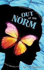 Out of the Norm: A Novel 