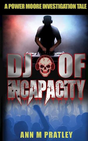 DJ of Incapacity