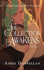 The Collection Awakens 