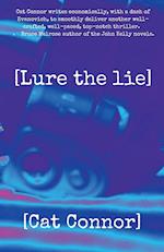 [Lure the lie] 