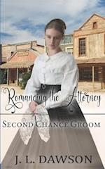 Romancing the Attorney (Second Chance Groom Book 9)