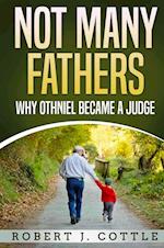 Not Many Fathers: Why Othniel became a Judge 