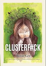 Clusterf#ck