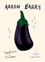 eggplants & teardrops: a haiku collection 