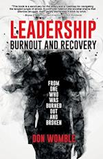 Leadership Burnout and Recovery