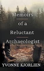 Memoirs of a Reluctant Archaeologist 