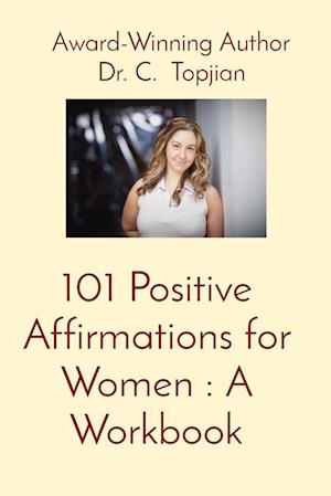 101 Positive Affirmations for Women