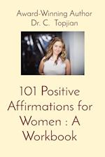 101 Positive Affirmations for Women 